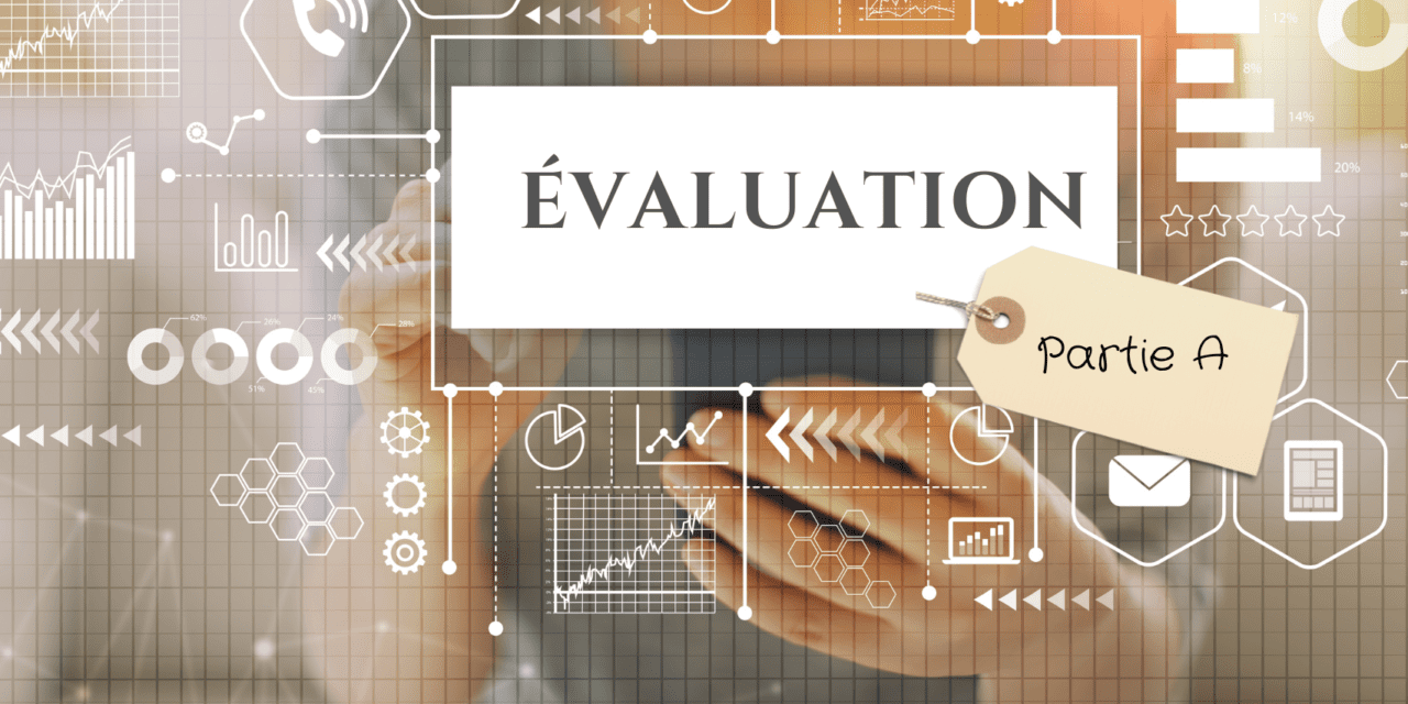 Évaluation 101 – Partie A