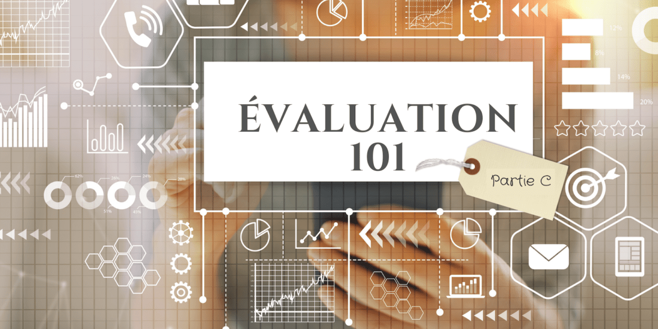 Évaluation 101 – Partie C